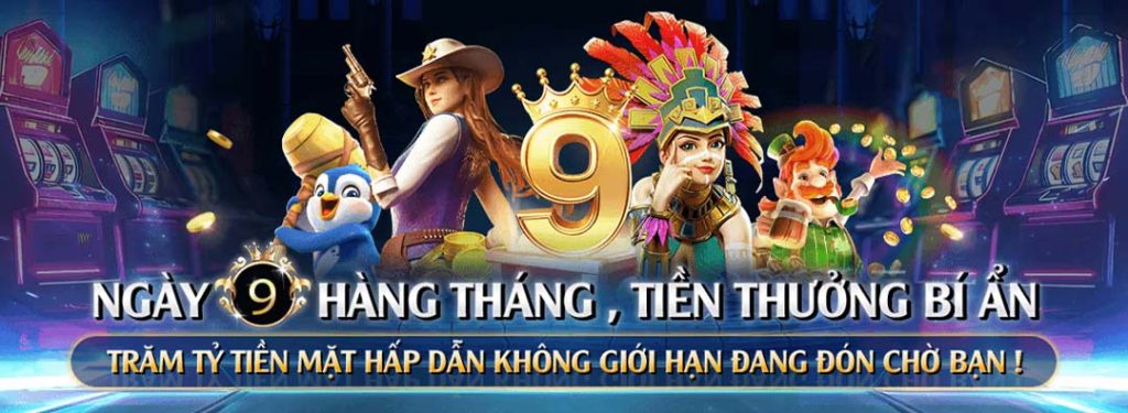 Ngày 9 hàng tháng thưởng tiền bí ẩn